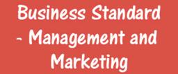 Business Standard Management and Marketing Business Standard Management and Marketing
