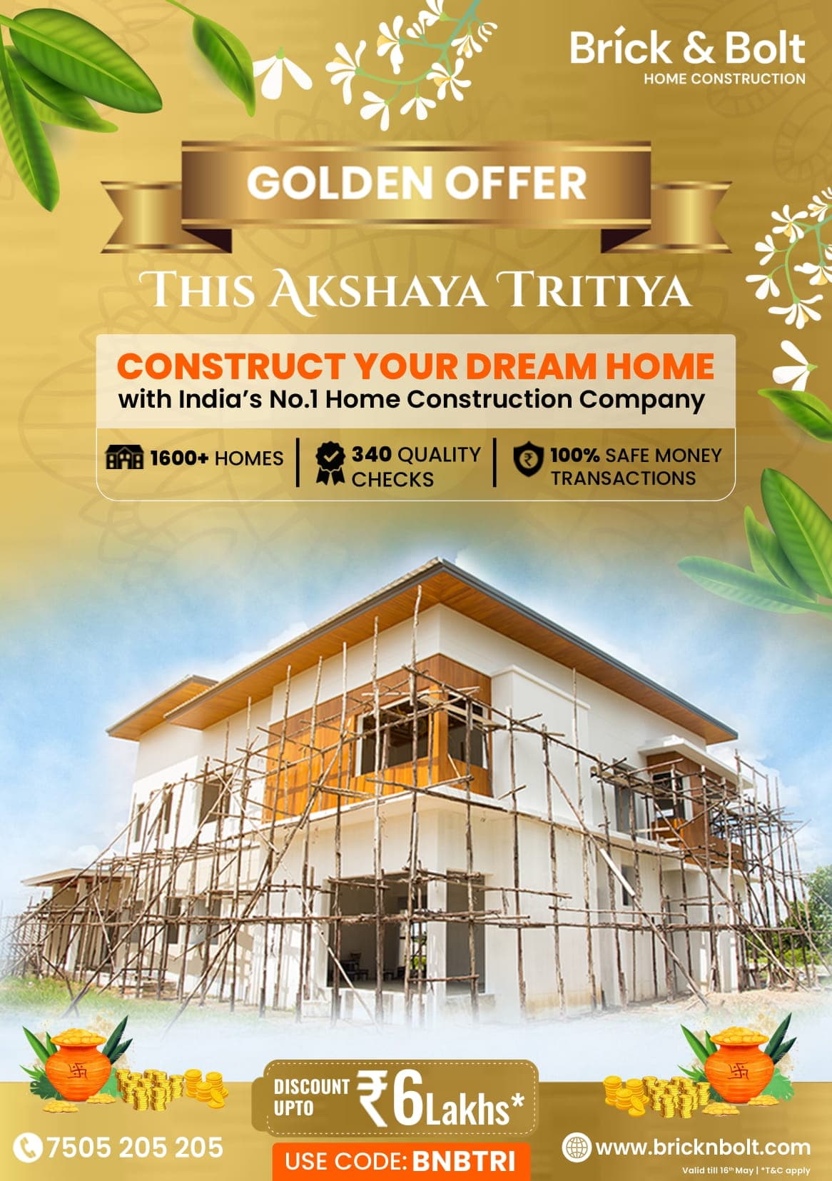Brick&Bolt | Akshaya Tritiya | Construct Your Dream Home