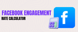 Facebook Engagement Rate Calculator