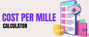 Cost Per Mille Calculator