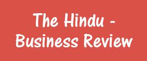 The Hindu, Delhi - Business Review - Business Review, Delhi The Hindu, Delhi - Business Review - Business Review, Delhi