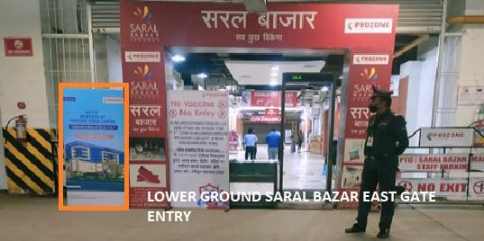 Standee 3 W X 6 H Ft Saral Bazar Entrance North and East Gate 2.jpg Standee 3 W X 6 H Ft Saral Bazar Entrance North and East Gate 2.jpg