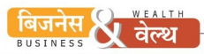 Business and Wealth Business and Wealth