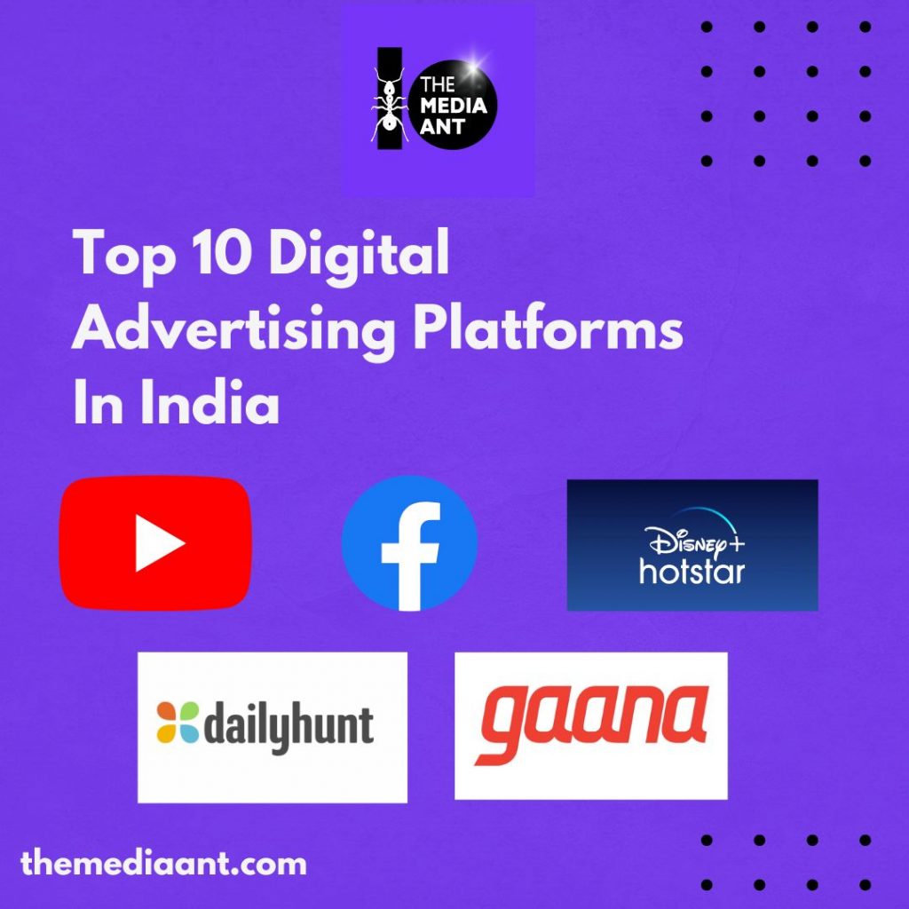 Top 10 Digital Advertising Platforms In India