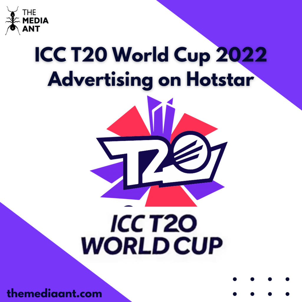 ICC T20 World Cup 2022 Advertising on Hotstar