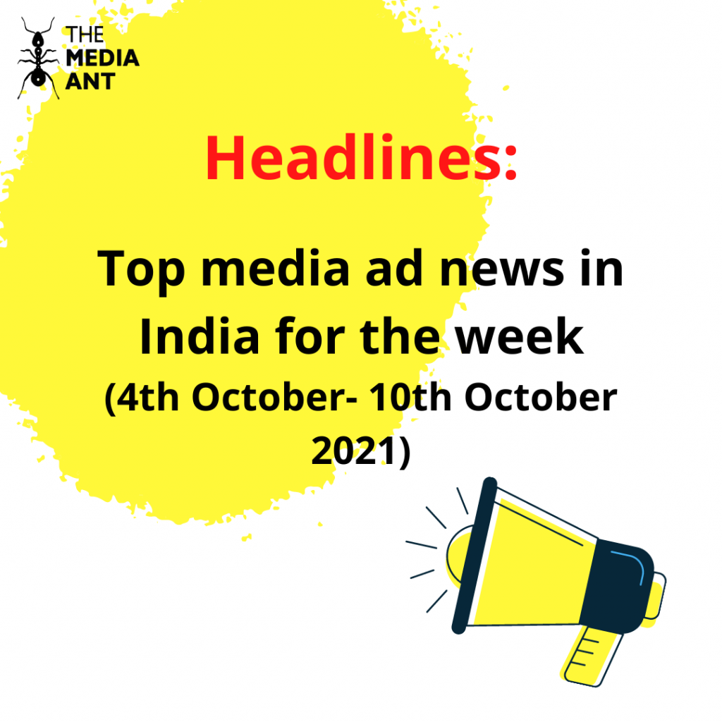 Top media ad news in India for the week
