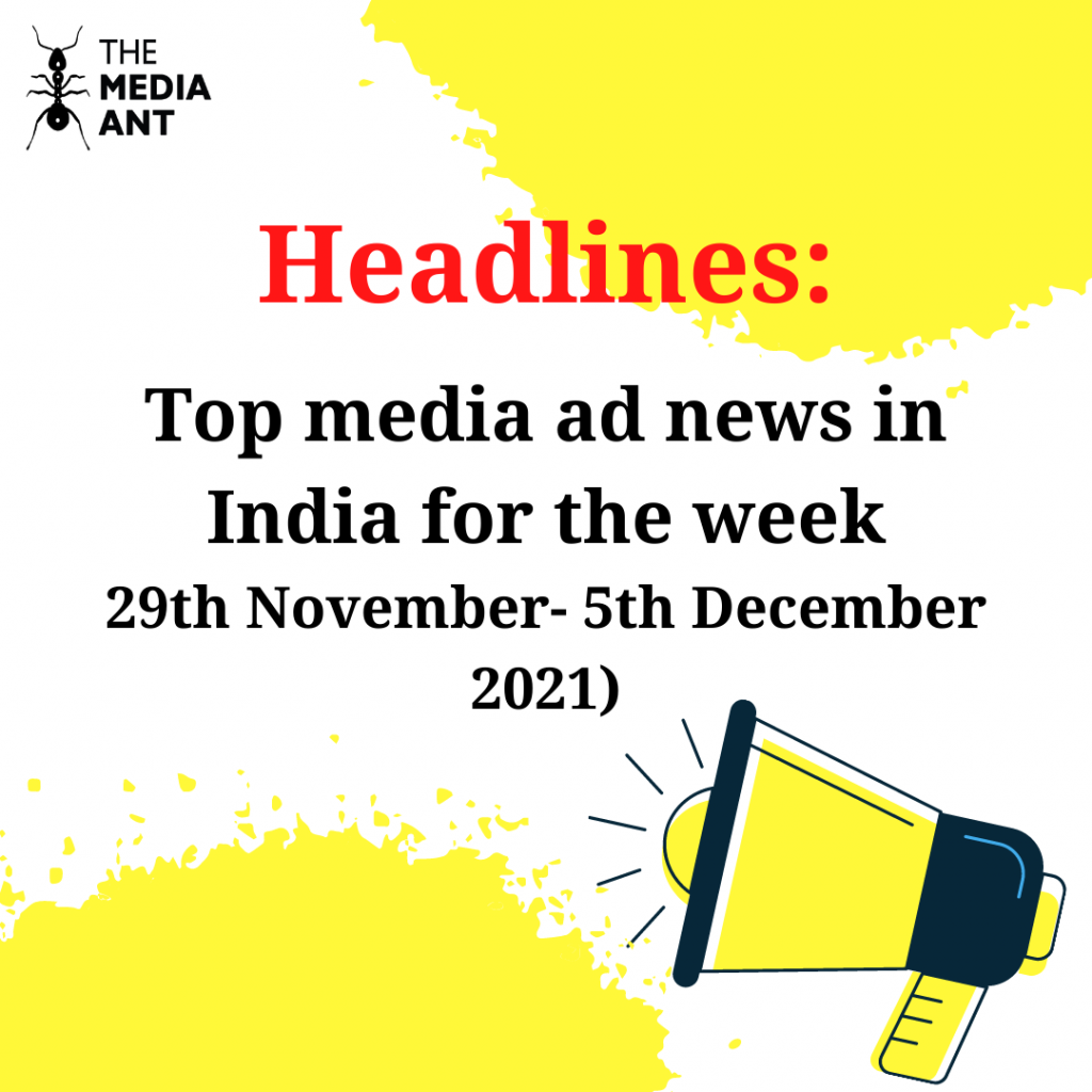 Top Media Ad News In India For The Week 2