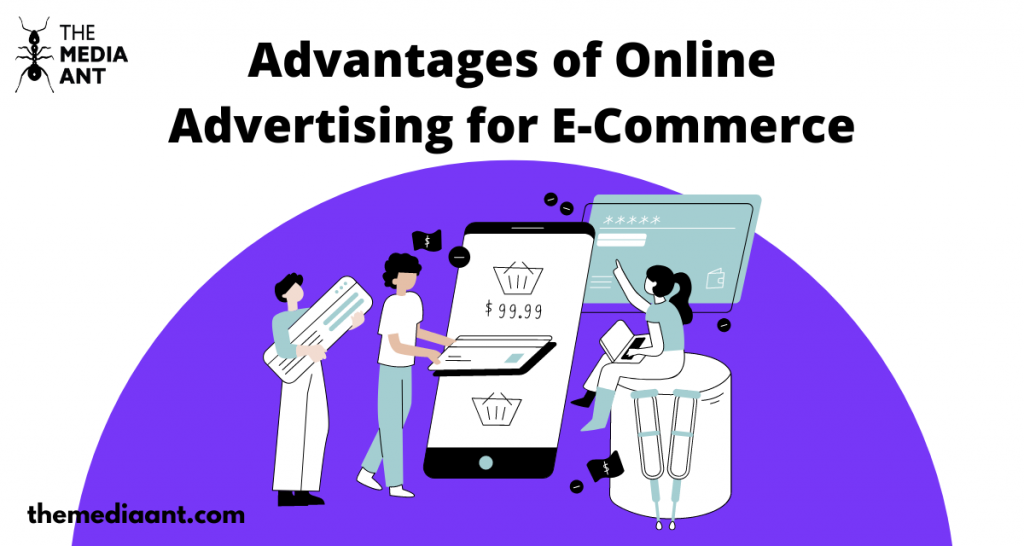 Advantages of Online Advertising for E-Commerce