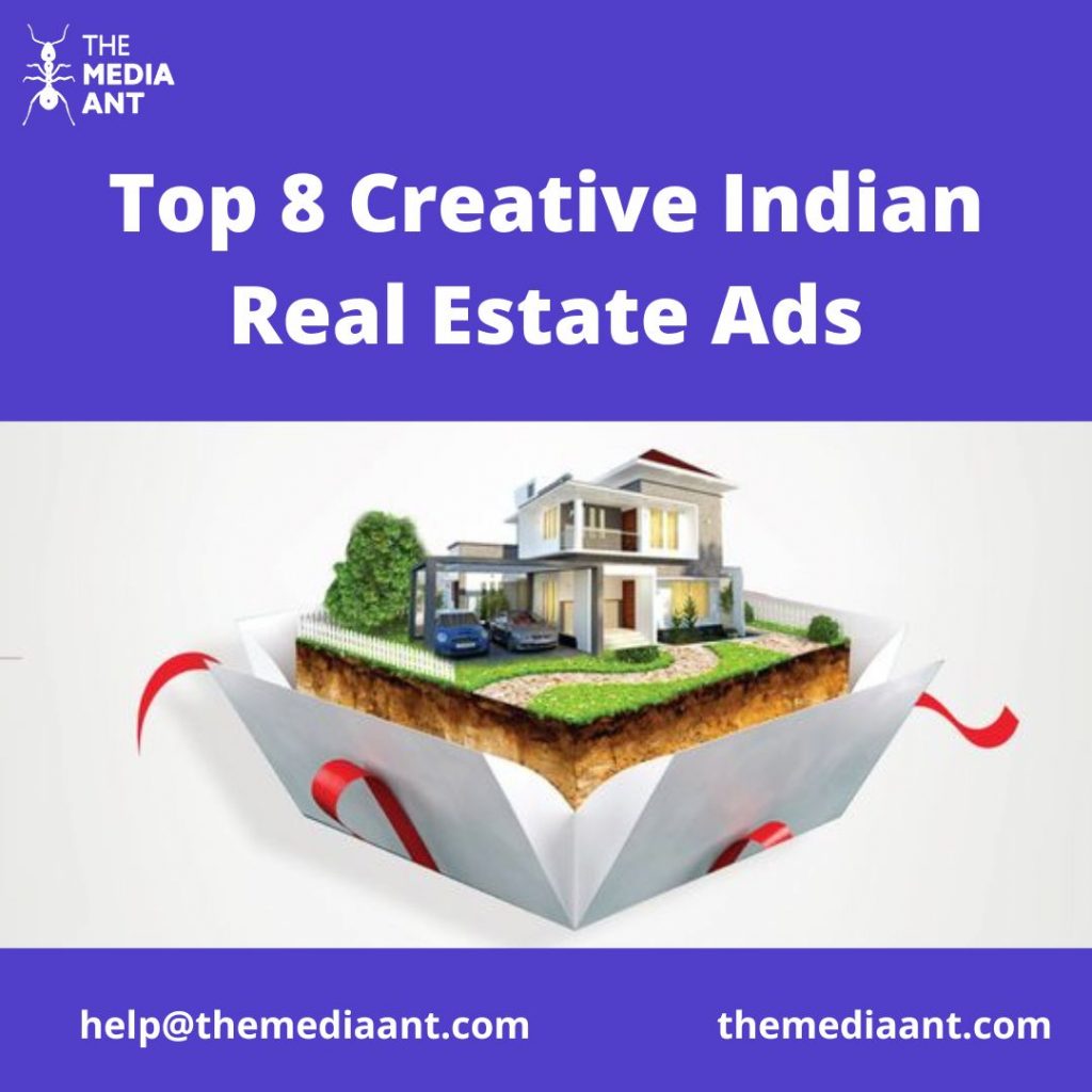 Top 8 Creative Indian Real Estate Ads