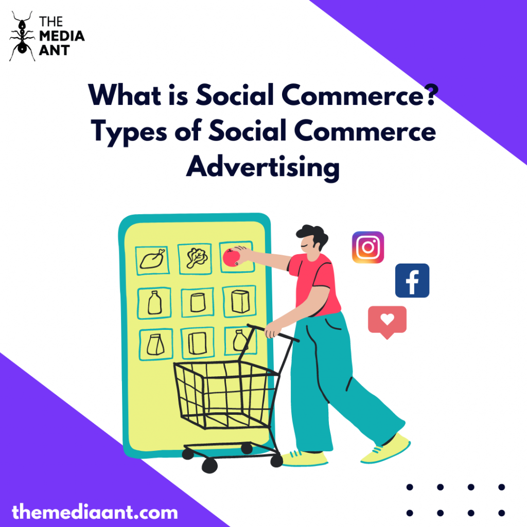 What is Social Commerce Types of Social Commerce Advertising