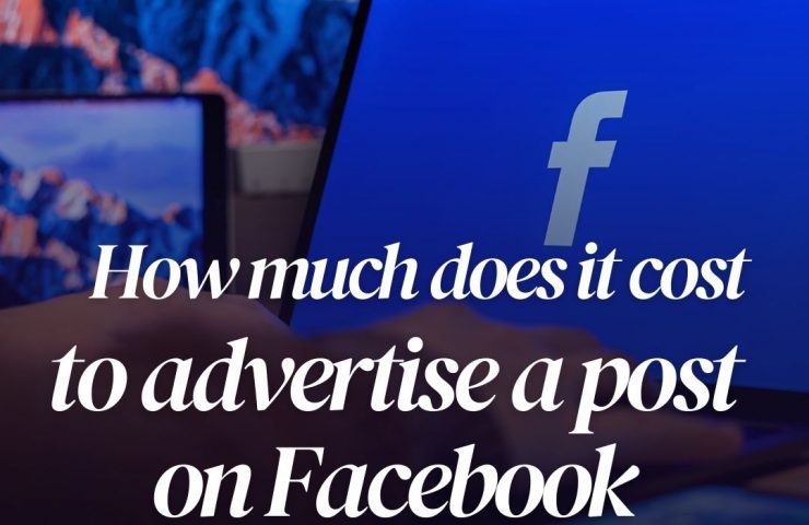 How much does it cost to advertise a post on Facebook