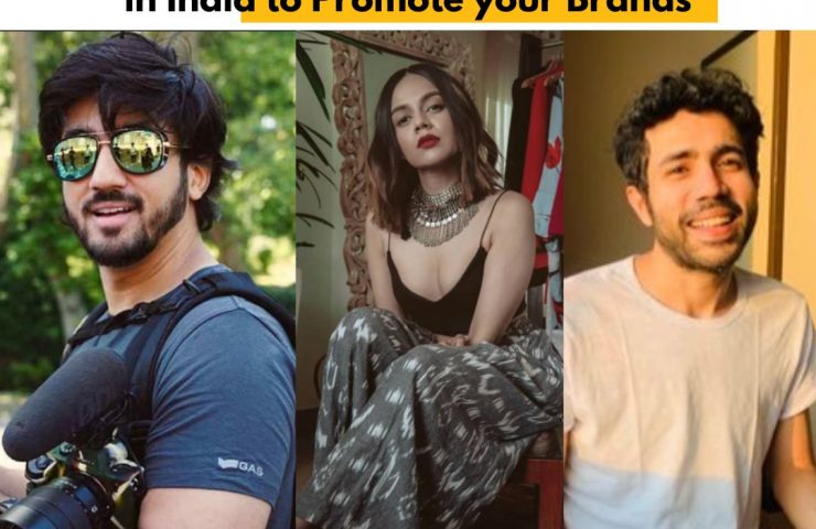 Top 10 Social Media Influencers In India To Promote Your Brands