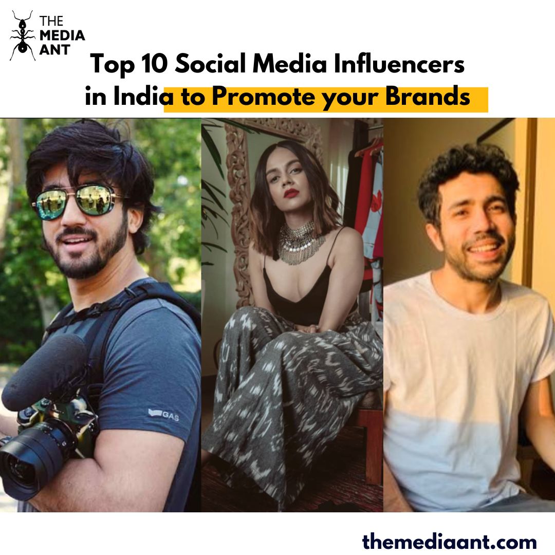 Top 10 Social Media Influencers in India to Promote your Brands