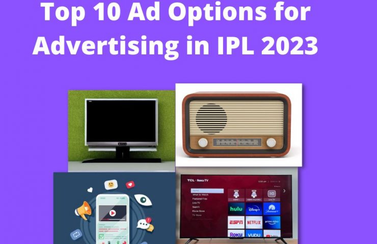 Top 10 Ad Options For Advertising In Ipl 2023 (1)
