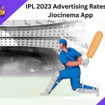 IPL 2023 Advertising Rates on Jiocinema App