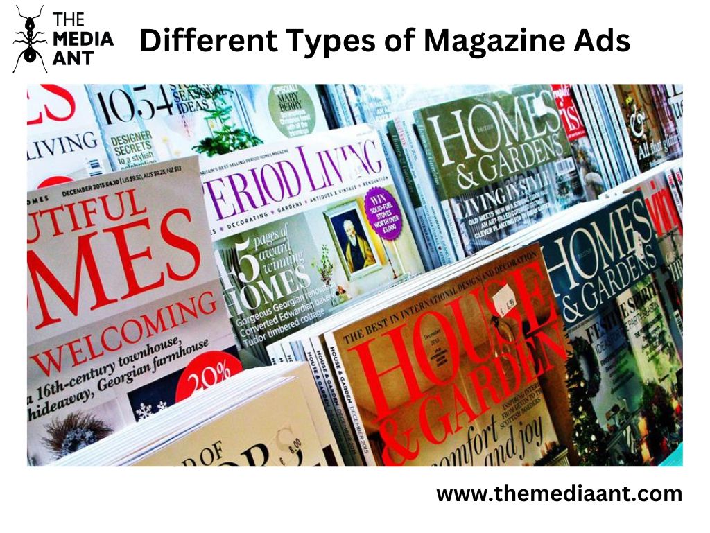 What Is Magazine Advertising? - Different Types Of Magazine Ads