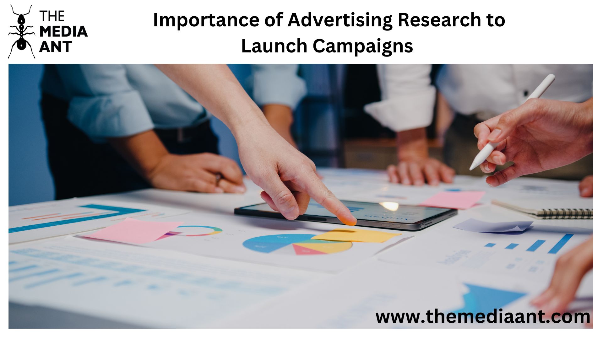 Importance of Advertising Research to Launch Campaigns