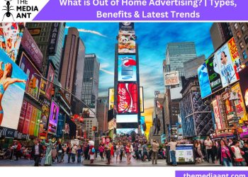 <strong>What is Out of Home Advertising? | Types, Benefits & Latest Trends</strong>