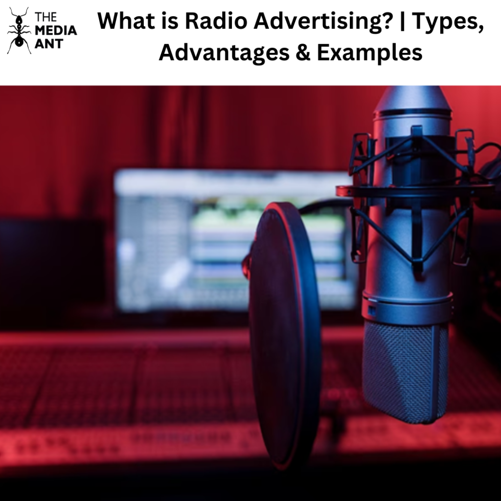 What Is Radio Advertising? | Types, Advantages &Amp; Examples