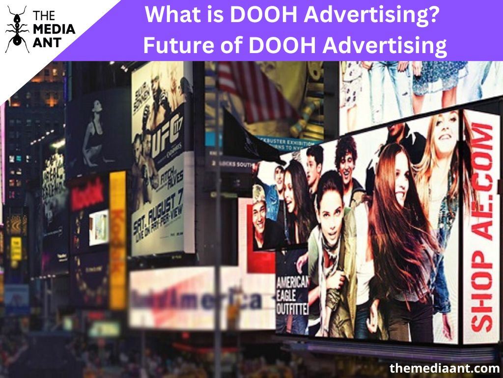 What Is Dooh Advertising? Future Of Dooh Advertising