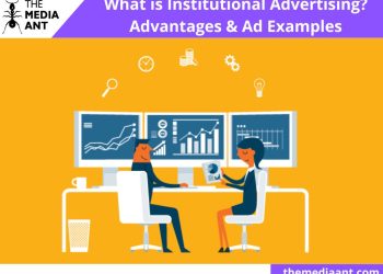 <strong>What is Institutional Advertising? Advantages & Ad Examples</strong>