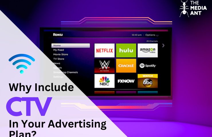 Why Include Ctv In Your Advertising Plan
