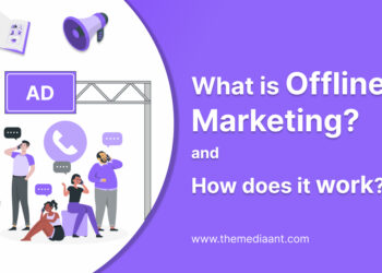What is Offline Marketing? How does it work?