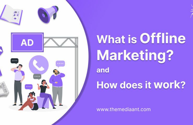 What Is Offline Marketing? How Does It Work? 1 Offline Marketing