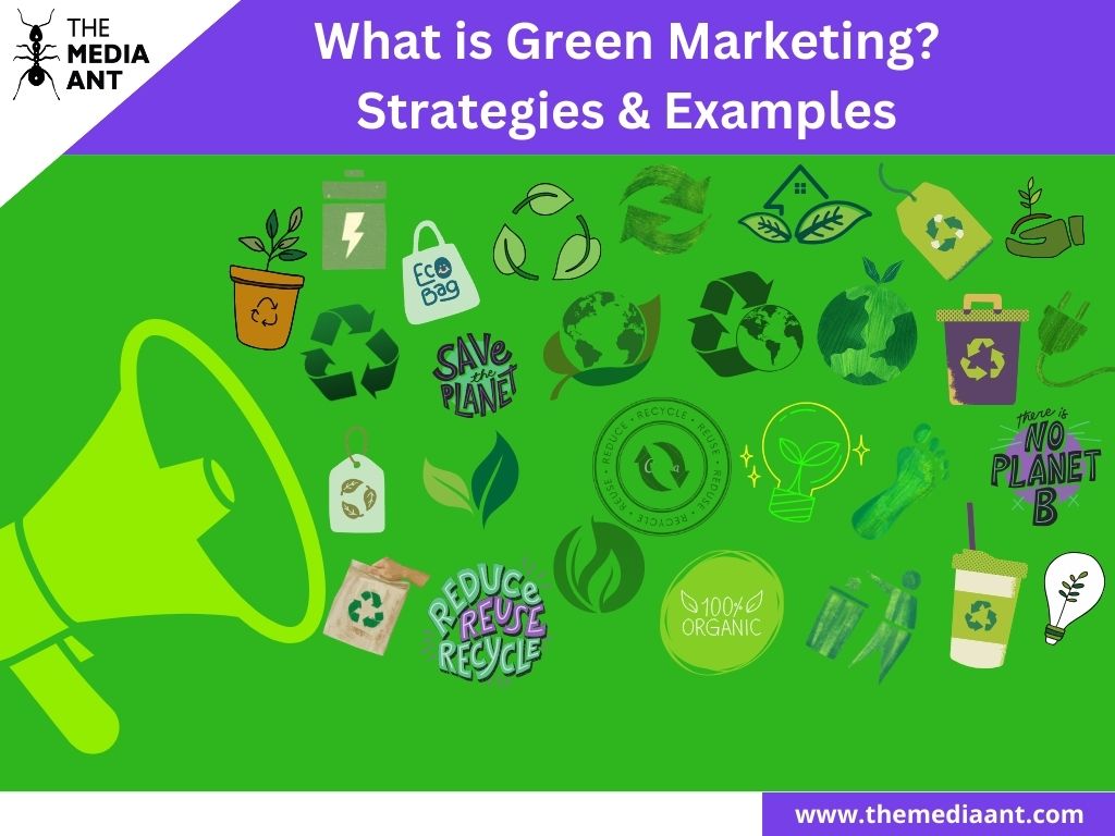 What is Green Marketing? Strategies & Examples