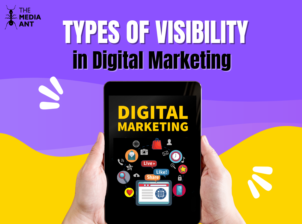 5 Types Of Visibility In Digital Marketing