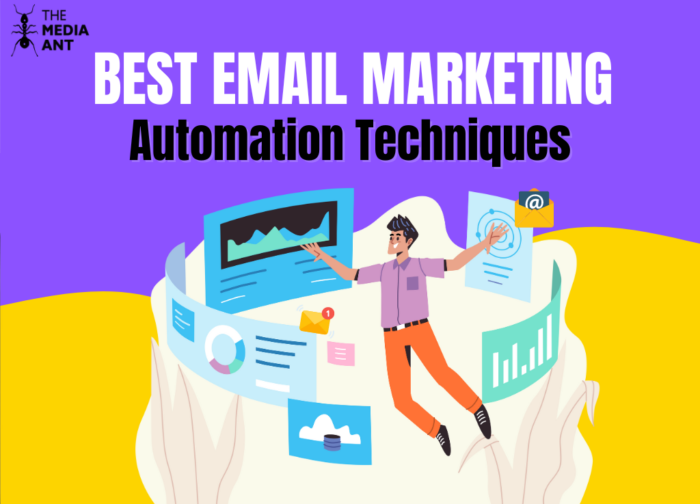 Best Email Marketing Automation Techniques