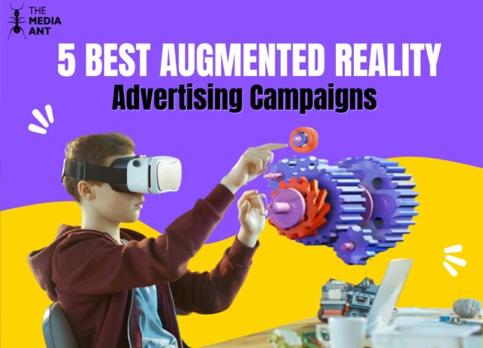 5 Best Augmented Reality Advertising Campaigns