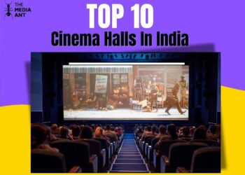 10 Best Cinema Halls in India 2025