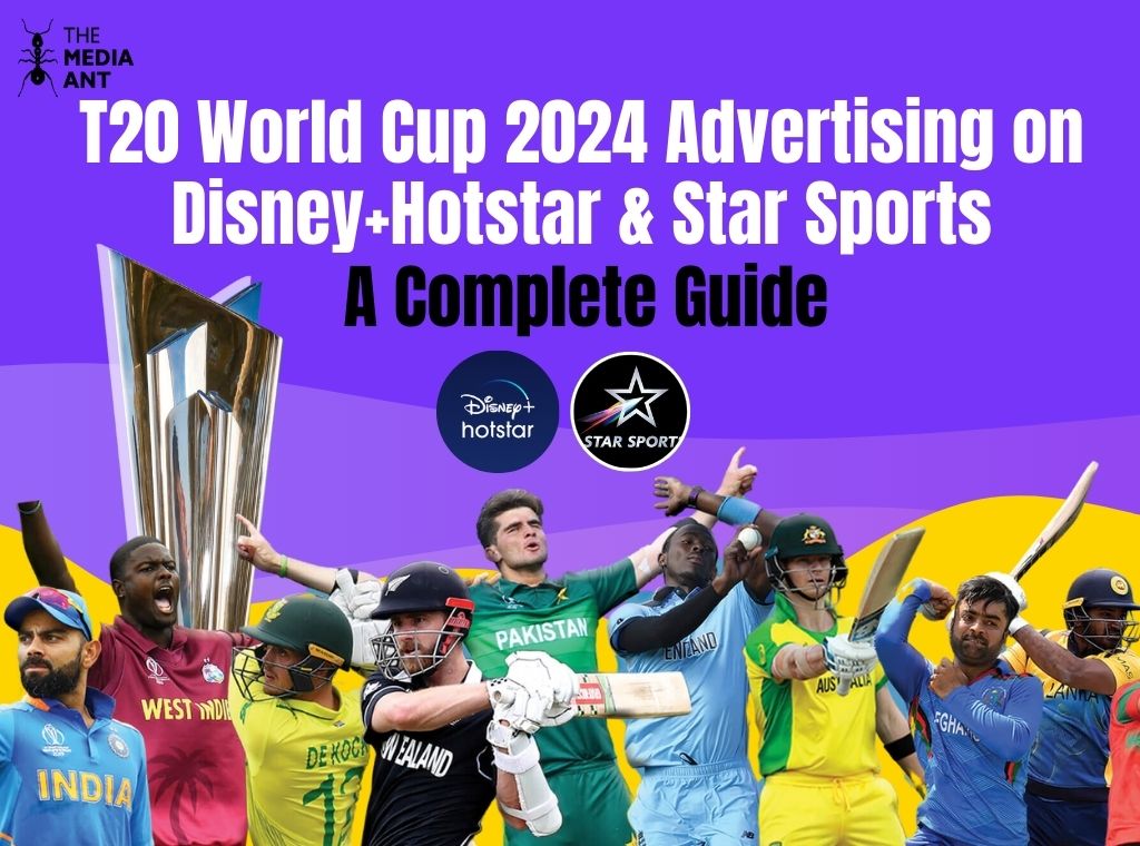 T20 World Cup 2024 Advertising on Disney Hotstar Star Sports A Complete Guide