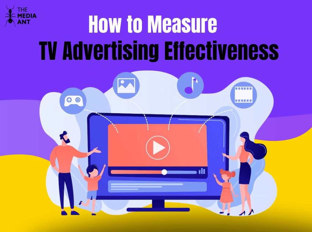 How to Measure TV Advertising Effectiveness