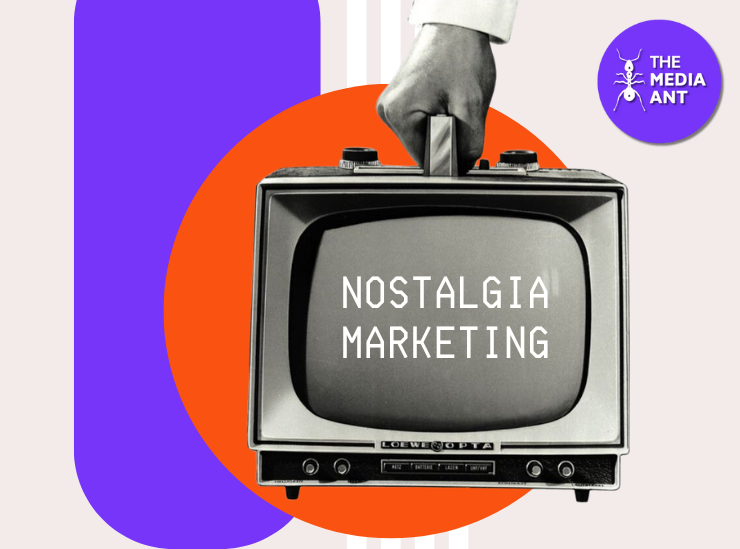 Nostalgia Marketing